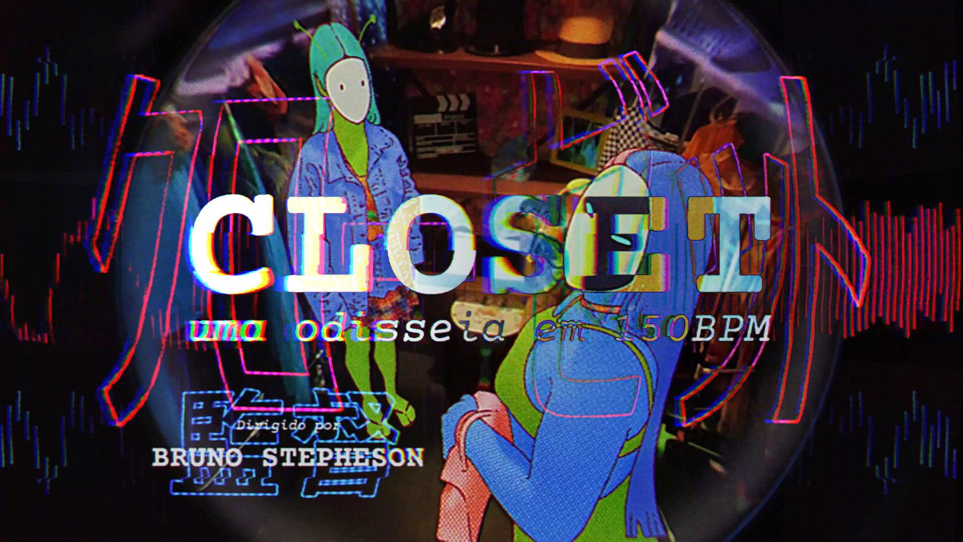 CLOSET - a 150BPM odyssey