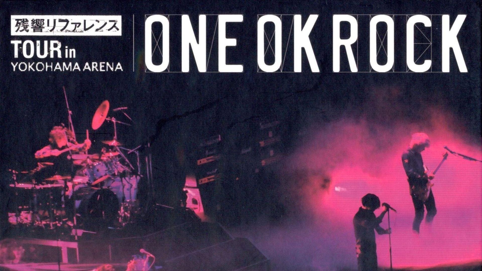 ONE OK ROCK TOUR [ZANKYO REFERENCE] IN YOKOHAMA ARENA