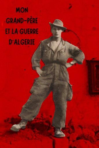 Mon grand-père et la guerre d'Algérie