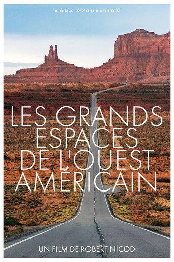 Les Grands Espaces de l'Ouest Américain