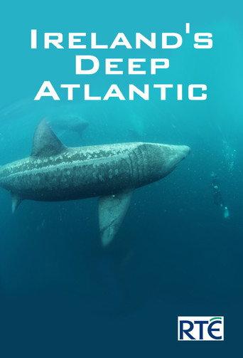 Ireland's Deep Atlantic