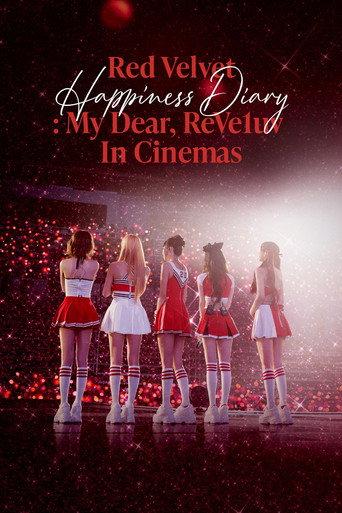 Red Velvet [Happiness Diary : My Dear, ReVe1uv] in Cinemas
