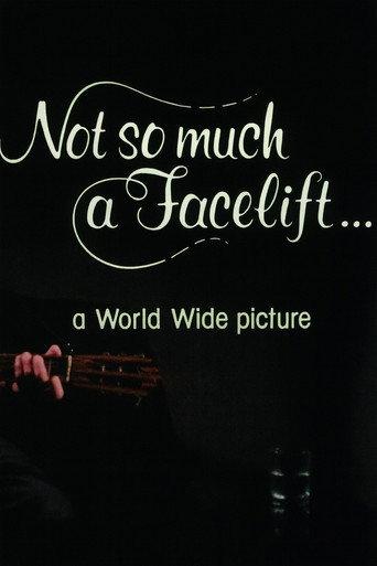 Not So Much a Facelift…