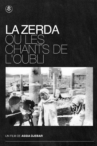 The Zerda or the Songs of Forgetting