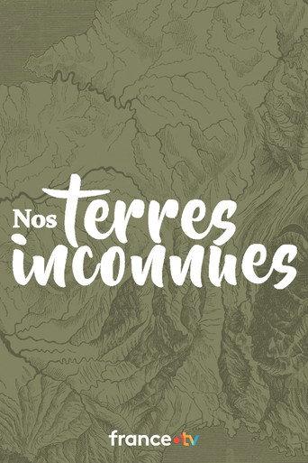 Nos terres inconnues