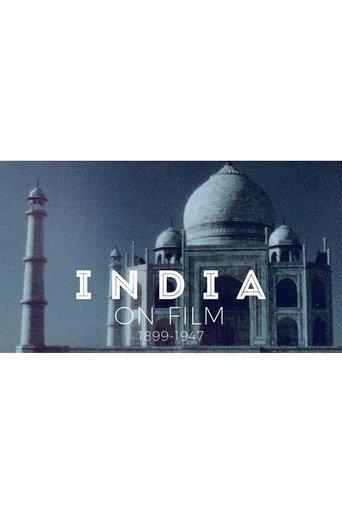 India on Film: 1899 β 1947