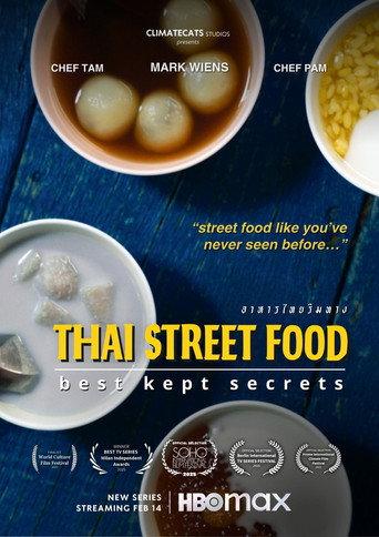 Thai Street Food: Best Kept Secrets